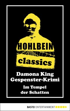 Hohlbein Classics - Im Tempel der Schatten (eBook, ePUB) - Hohlbein, Wolfgang