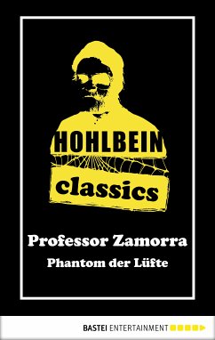 Hohlbein Classics - Phantom der Lüfte (eBook, ePUB) - Hohlbein, Wolfgang