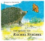 Ein Igeljahr mit Rachel Stachel