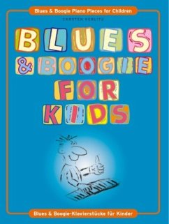 Blues & Boogie For Kids, für Klavier - Gerlitz, Carsten