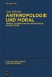 Anthropologie und Moral - Bild 1