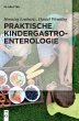 Praktische Kindergastroenterologie - Bild 1