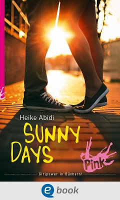 Sunny Days (eBook, ePUB) - Abidi, Heike