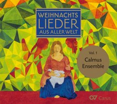 Weihnachtslieder Aus Aller Welt Vol.1 - Calmus Ensemble