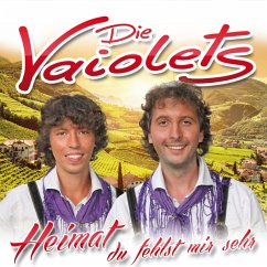 Heimat Du Fehlst Mir Sehr - Vaiolets,Die