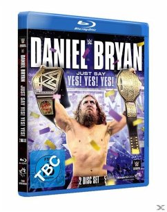 WWE: Daniel Bryan - Just Say Yes! Yes! Yes! - Wwe