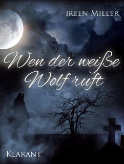 Cover Wen der weiße Wolf ruft. Romantikthriller (eBook, ePUB)