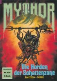 Mythor 101: Die Horden der Schattenzone (eBook, ePUB)