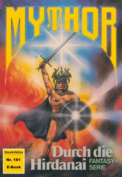 Mythor 181: Durch die Hirdanai (eBook, ePUB) - Haensel, Hubert