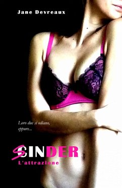 Sinder 2 - L'attrazione (eBook, ePUB) - Devreaux, Jane