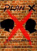 Plan X (eBook, ePUB)