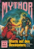 Mythor 92: Sturm auf den Hexenstern (eBook, ePUB)