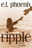 Ripple, A Tale of Hope and Redemption (Phoebe Thompson Series, #1) (eBook, ePUB)