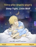 Ամուր քնիր փոքրիկ գայլուկ – Sleep Tight, Little Wolf (հայերեն – Անգլերեն) (eBook, ePUB)