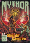 Mythor 33: Stein der Dämonen (eBook, ePUB)