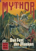 Mythor 74: Das Fest der Masken (eBook, ePUB)