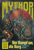 Mythor 88: Der Kampf um die Burg (eBook, ePUB)