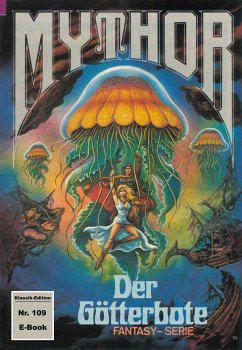 Mythor 109: Der Götterbote (eBook, ePUB) - Terrid, Peter