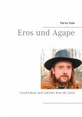Eros und Agape (eBook, ePUB)