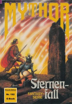 Mythor 192: Sternenfall (eBook, ePUB) - Giesa, W. K.