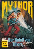 Mythor 37: Der Koloss von Tillorn (eBook, ePUB)
