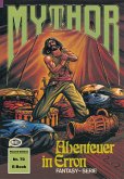 Mythor 70: Abenteuer in Erron (eBook, ePUB)