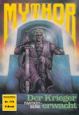 Mythor 179: Der Krieger erwacht (eBook, ePUB)