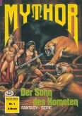 Mythor 1: Der Sohn des Kometen (eBook, ePUB)