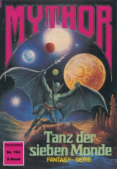 Mythor 164: Tanz der sieben Monde (eBook, ePUB) - Terrid, Peter