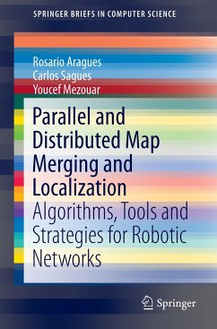 Parallel and Distributed Map Merging and Localization - Aragues, Rosario;Sagüés, Carlos;Mezouar, Youcef