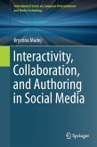 Interactivity, Collaboration, and Authoring in Social Media