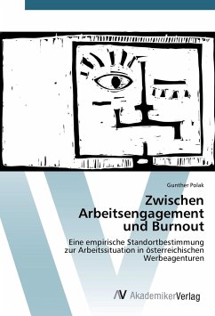 Zwischen Arbeitsengagement und Burnout - Polak, Gunther