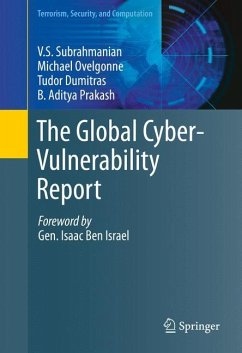 The Global Cyber-Vulnerability Report - Subrahmanian, Vs;Ovelgonne, Michael;Dumitras, Tudor