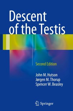 Descent of the Testis - Hutson, John M.;Thorup, Jørgen M.;Beasley, Spencer W.