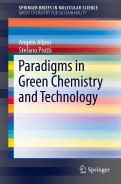 Paradigms in Green Chemistry and Technology - Albini, Angelo;Protti, Stefano