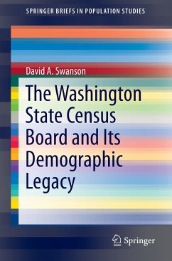 The Washington State Census Board and Its Demographic Legacy - Swanson, David A.