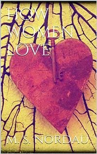How Women Love (eBook, ePUB) - Simon Nordau, Max
