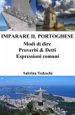 Imparare il Portoghese: Modi di dire ‒ Proverbi & Detti ‒ Espressioni comuni (eBook, ePUB)