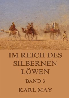 Im Reich des silbernen Löwen, Band 3 - May, Karl