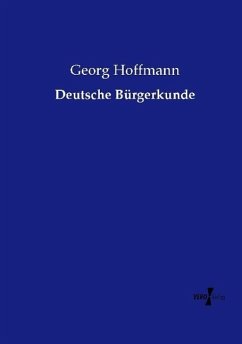 Deutsche Bürgerkunde - Hoffmann, Georg