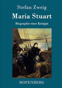 Maria Stuart - Zweig, Stefan