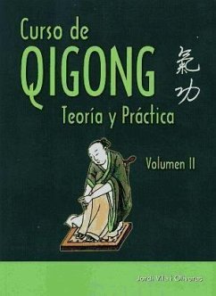 Curso de Qigong II : teoría y práctica - Vilà Oliveras, Jordi