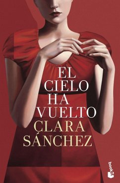 El cielo ha vuelto - Sánchez, Clara