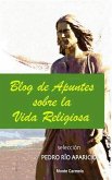 Blog de apuntes sobre la vida religiosa Blog de apuntes sobre la vida religiosa