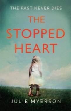 The Stopped Heart - Myerson, Julie