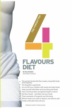 The Forgotten Four Flavours Diet - Kefalidis, Elias