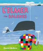 L'Elmer. L'Elmer i les balenes