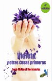 Violeta y otras cosas primeras (eBook, ePUB)