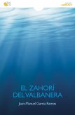 El zahorí del Valbanera (eBook, ePUB)