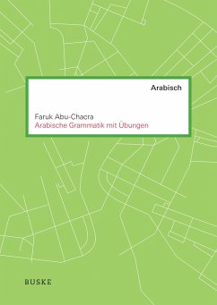 Arabische Grammatik mit Übungen - Abu-Chacra, Faruk